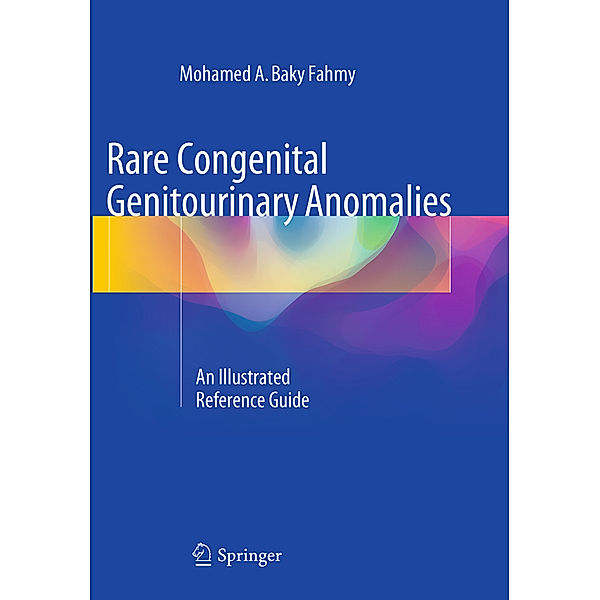 Rare Congenital Genitourinary Anomalies, Mohamed Fahmy