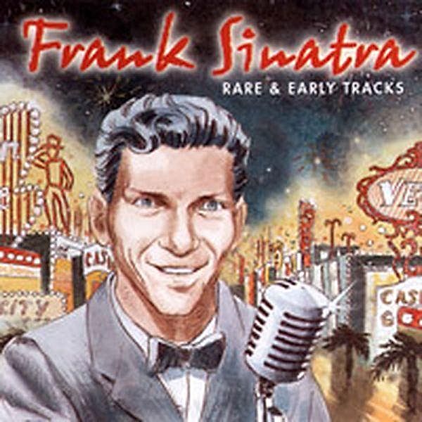 Rare & Early Tracks, Frank Sinatra