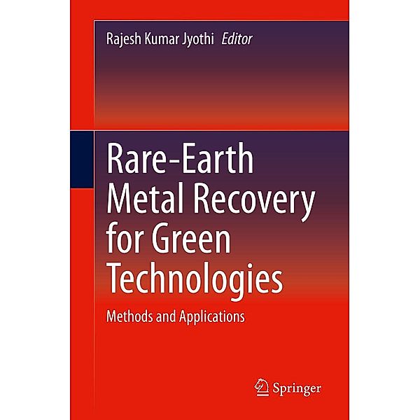 Rare-Earth Metal Recovery for Green Technologies