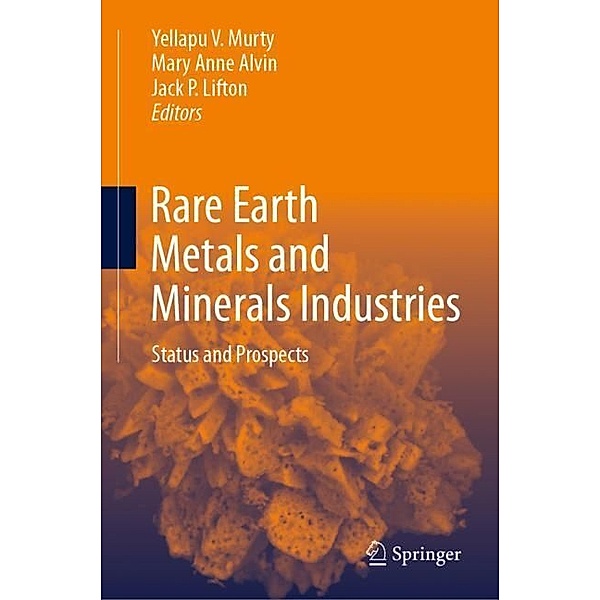 Rare Earth Metals and Minerals Industries