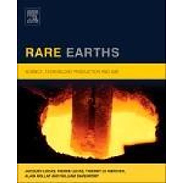 Rare Earths, Jacques Lucas, Pierre Lucas, Thierry Le Mercier, Alain Rollat, William G. Davenport