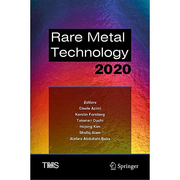 Rare Metal Technology 2020 / The Minerals, Metals & Materials Series