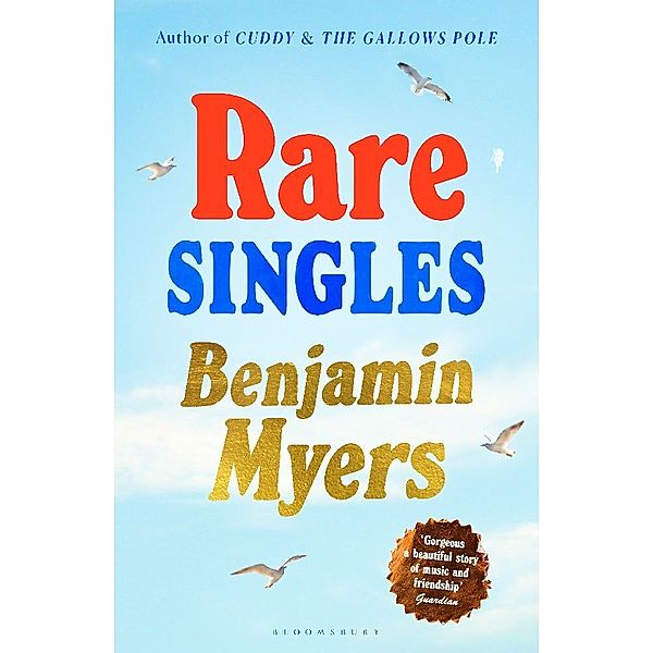 Rare Singles, Benjamin Myers