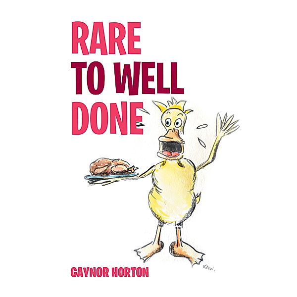 Rare to Well Done, Gaynor Horton