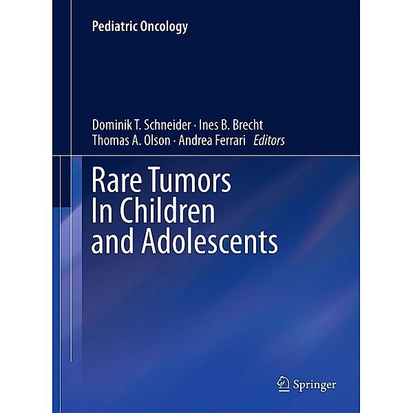 Rare Tumors In Children and Adolescents / Pediatric Oncology