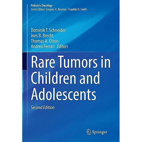 Rare Tumors in Children and Adolescents / Pediatric Oncology