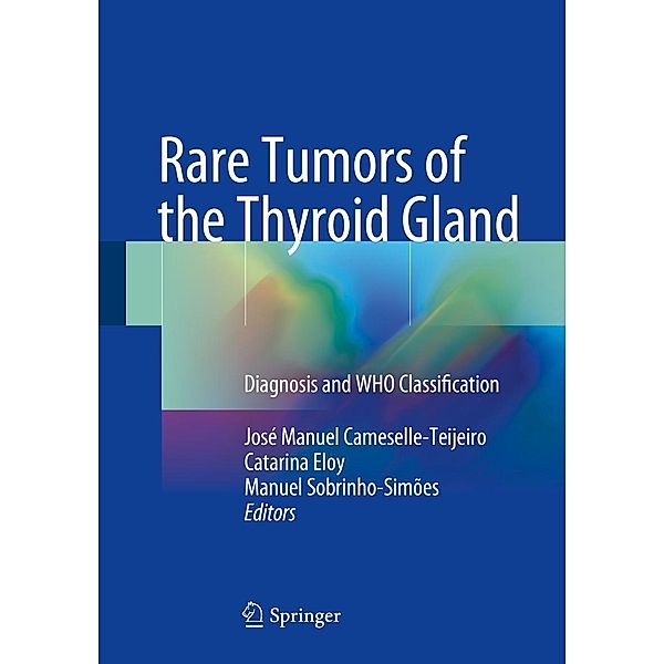 Rare Tumors of the Thyroid Gland