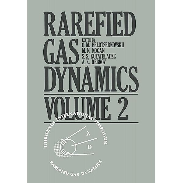 Rarefied Gas Dynamics, O. M. Belotserkovskii