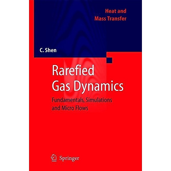 Rarefied Gas Dynamics, Ching Shen