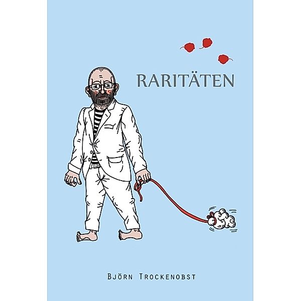 Raritäten, Björn Teetz