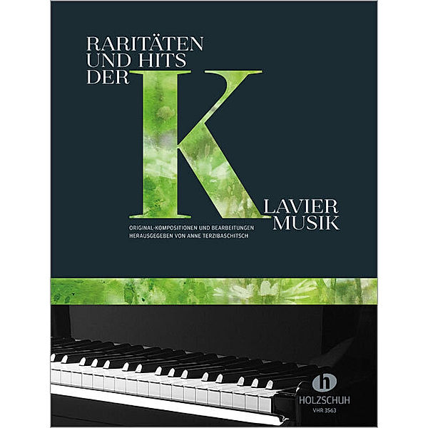 Raritäten und Hits der Klaviermusik