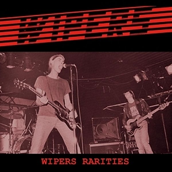 Rarities (Vinyl), Wipers