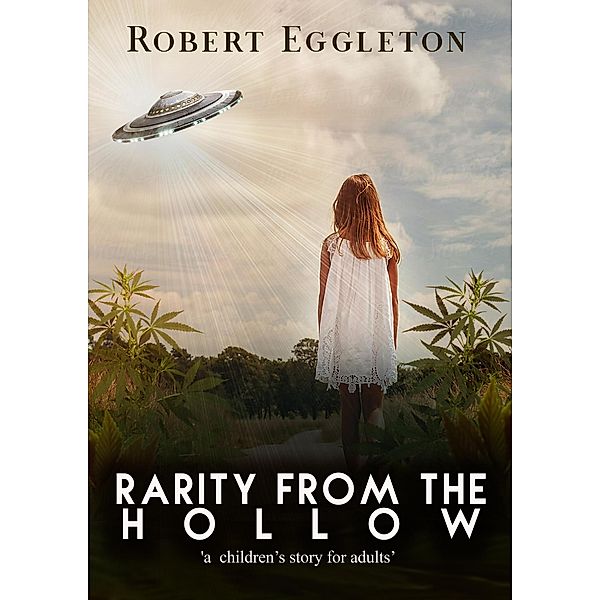 Rarity from the Hollow (Lacy Dawn Adventure, # 1), Robert Eggleton