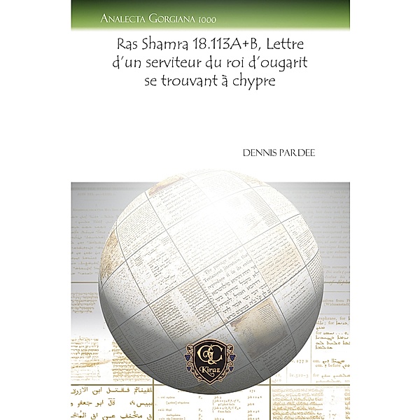 Ras Shamra 18.113A+B, Lettre d'un serviteur du roi d'ougarit se trouvant à chypre, Dennis Pardee