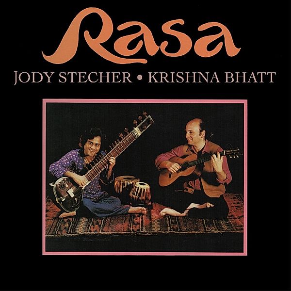 Rasa, Jody Stecher & Krishna Bhatt