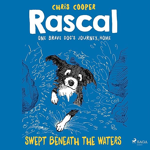 Rascal - 5 - Swept Beneath the Waters - Rascal 5 (Unabridged), Chris Cooper
