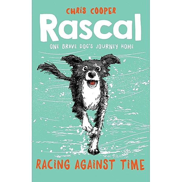 Rascal: Racing Against Time / Rascal, Chris Cooper