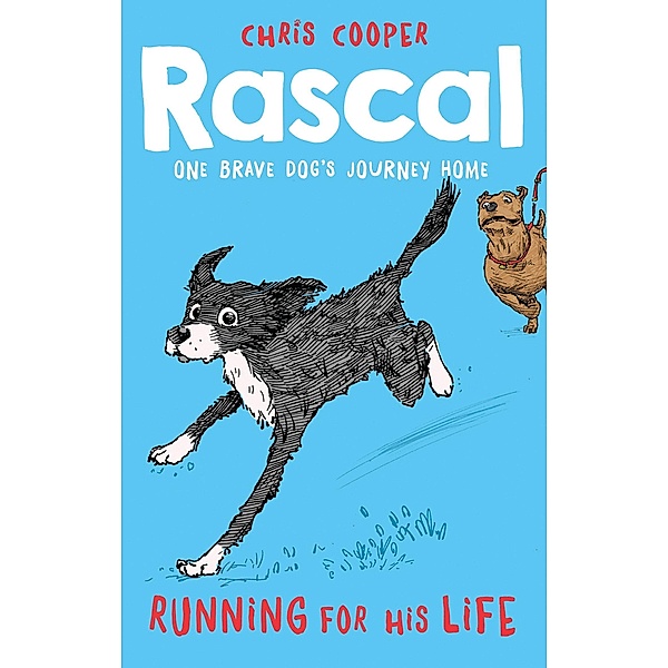 Rascal: Running For His Life / Rascal, Chris Cooper