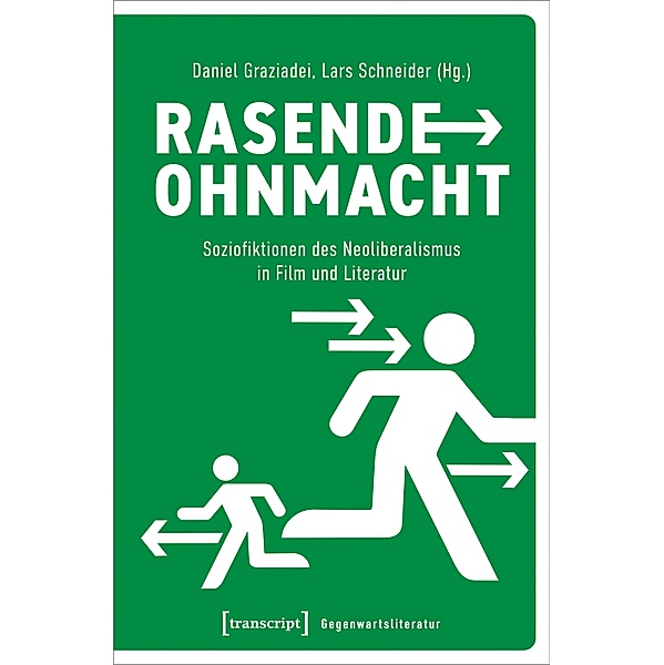 Rasende Ohnmacht / Gegenwartsliteratur Bd.22
