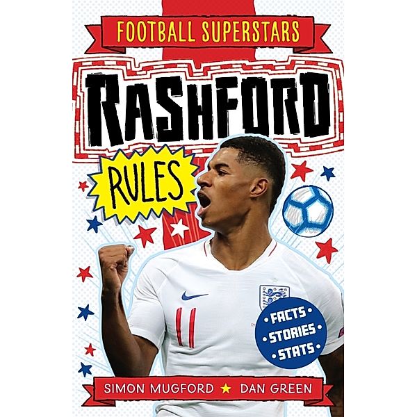 Rashford Rules, Simon Mugford, Football Superstars