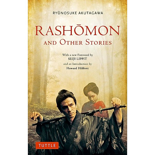 Rashomon and Other Stories / Tuttle Classics, Ryunosuke Akutagawa