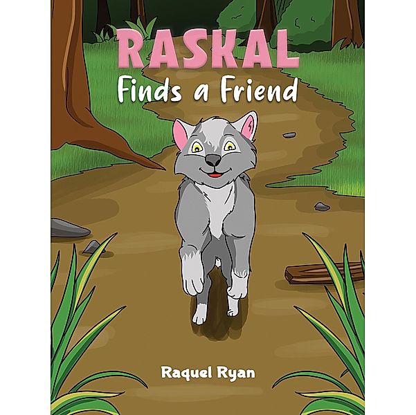 Raskal Finds a Friend, Raquel Ryan
