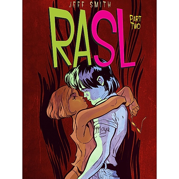 RASL / Rasl, Jeff Smith