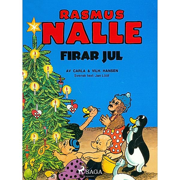 Rasmus Nalle firar jul / Rasmus Nalle Bd.38, Carla Hansen, Vilhelm Hansen