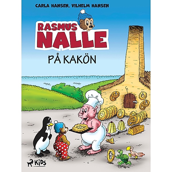 Rasmus Nalle på Kakön / Rasmus Nalle, Carla Hansen, Vilhelm Hansen