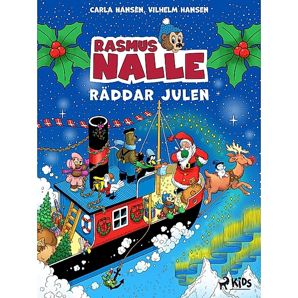 Rasmus Nalle räddar julen / Rasmus Nalle, Carla Hansen, Vilhelm Hansen