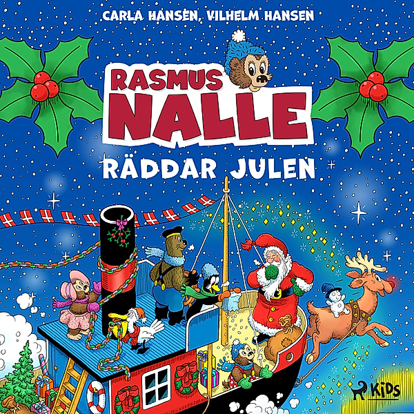 Rasmus Nalle - Rasmus Nalle räddar julen, Vilhelm Hansen, Carla Hansen