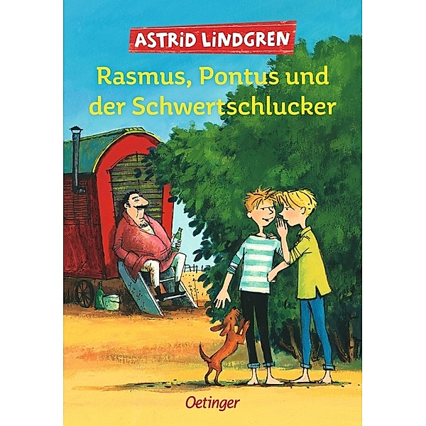 Rasmus, Pontus und der Schwertschlucker, Astrid Lindgren