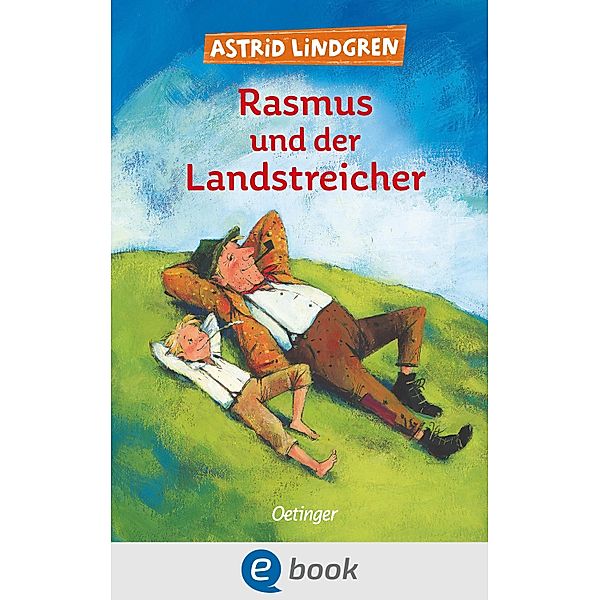 Rasmus und der Landstreicher, Astrid Lindgren