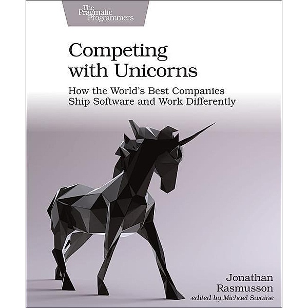 Rasmusson, J: Competing with Unicorns, Jonathan Rasmusson
