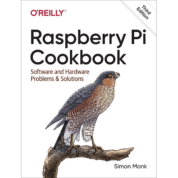 Raspberry Pi Cookbook, Simon Monk