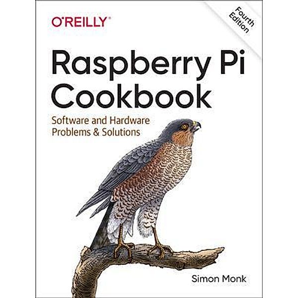 Raspberry Pi Cookbook, Simon Monk