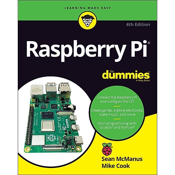 Raspberry Pi For Dummies, Sean McManus, Mike Cook