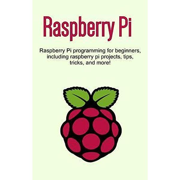 Raspberry Pi / Ingram Publishing, Craig Newport