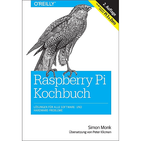 Raspberry-Pi-Kochbuch / Animals, Simon Monk