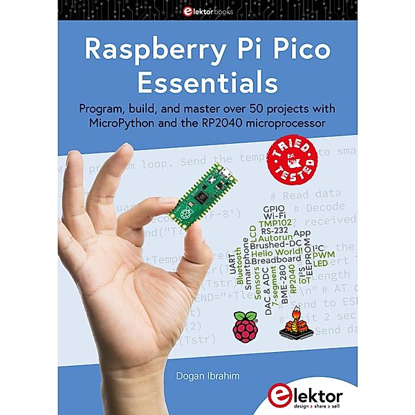 Raspberry Pi Pico Essentials, Dogan Ibrahim