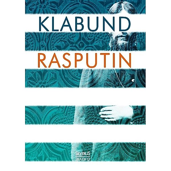 Rasputin, Klabund