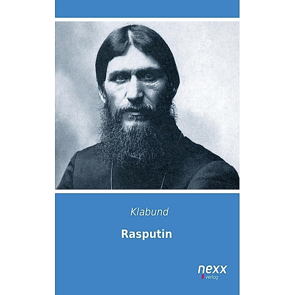 Rasputin, Klabund