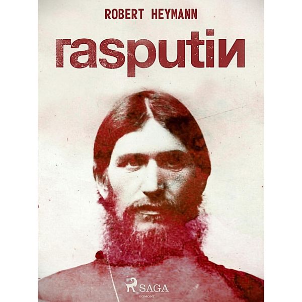 Rasputin, Robert Heymann