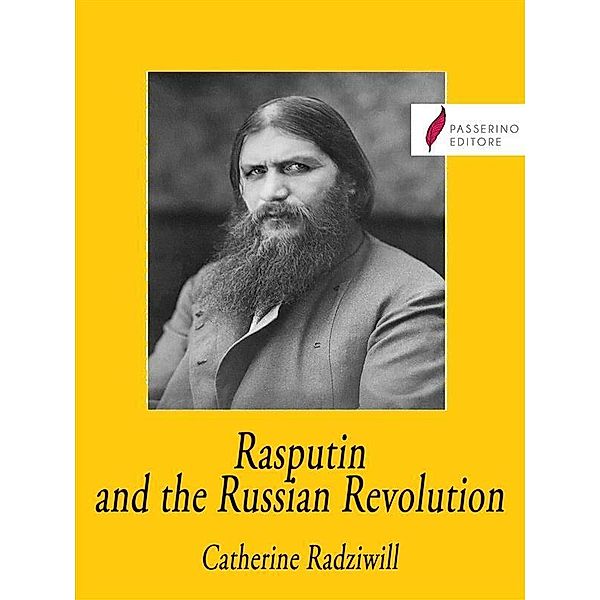 Rasputin and the Russian Revolution, Catherine Radziwill