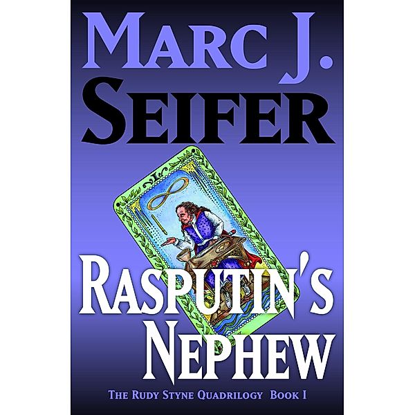 Rasputin's Nephew, Marc J. Seifer