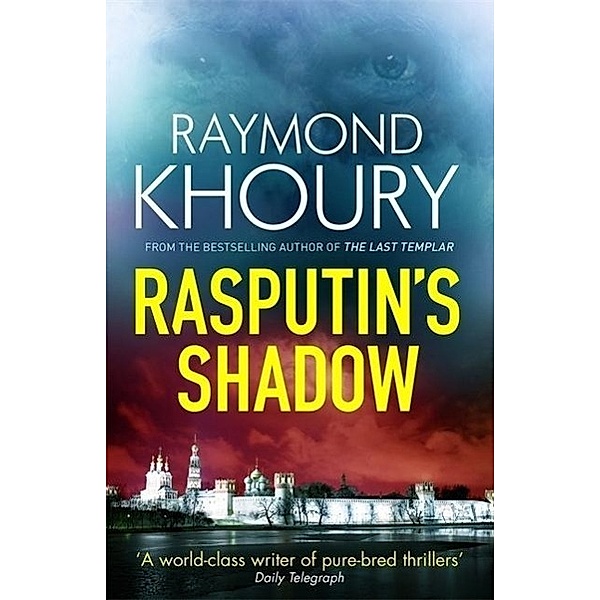 Rasputin's Shadow, Raymond Khoury