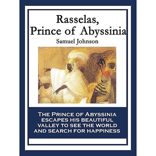Rasselas, Prince of Abyssinia / SMK Books, Samuel Johnson