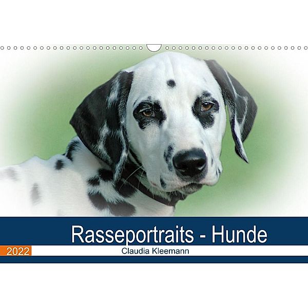 Rasseportraits - Hunde (Wandkalender 2022 DIN A3 quer), Claudia Kleemann