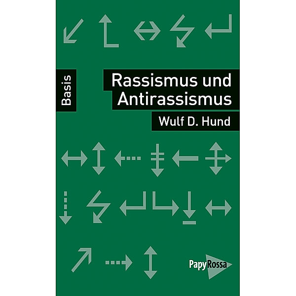 Rassismus und Antirassismus, Wulf D. Hund