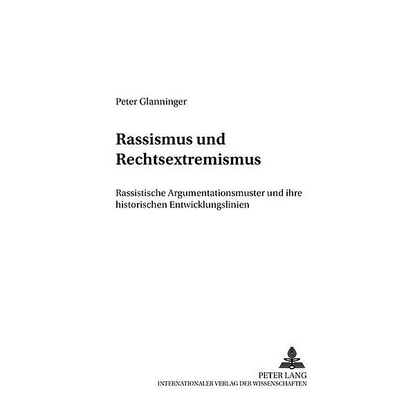 Rassismus und Rechtsextremismus, Peter Glanninger